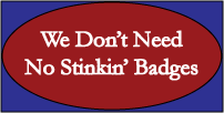 A badge for people who don't need badges.